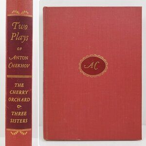 Two Plays Anton Chekhov Book - Cherry Orchard, Three Sisters Heritage Press 1966